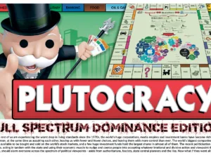 Issue 26 Centre Spread - Plutocracy